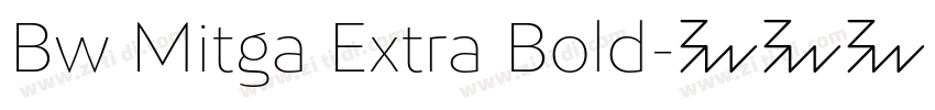 Bw Mitga Extra Bold字体转换